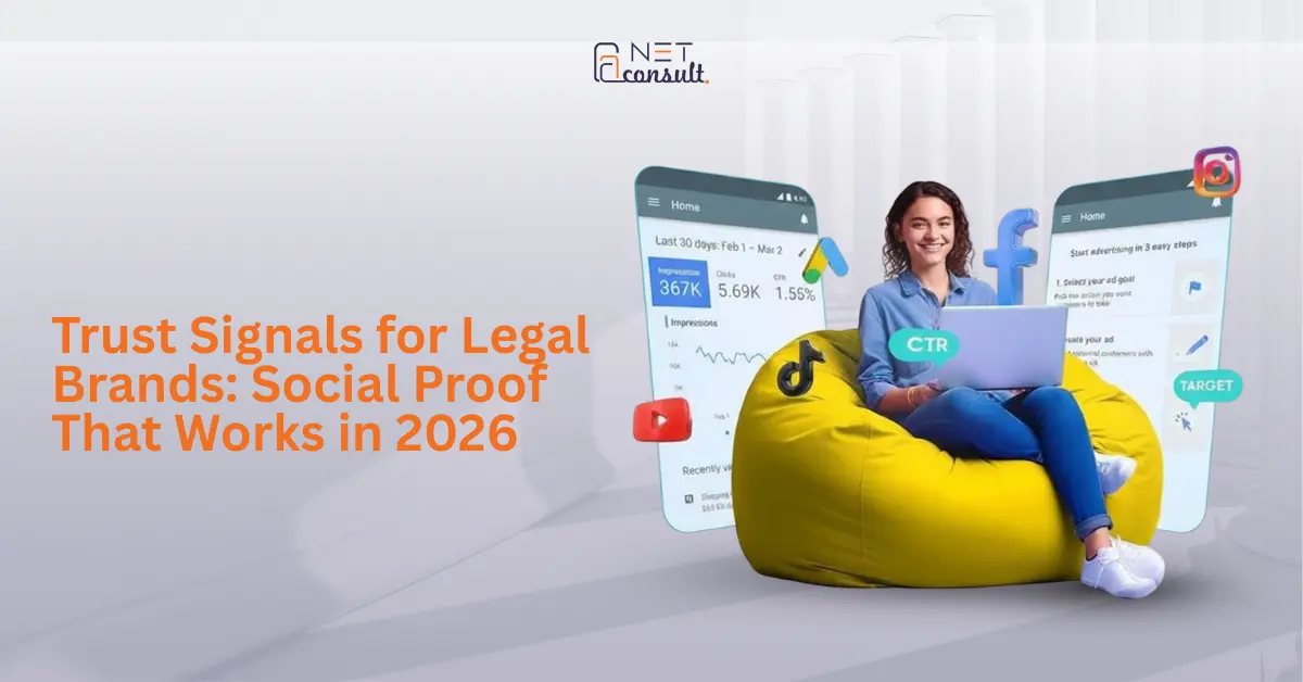 Trust Signals for Legal Brands: Social Proof That Works in 2026