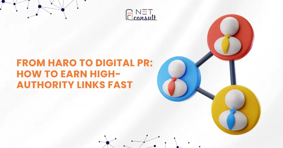 From HARO to Digital PR: How to Earn High-Authority Links Fast 