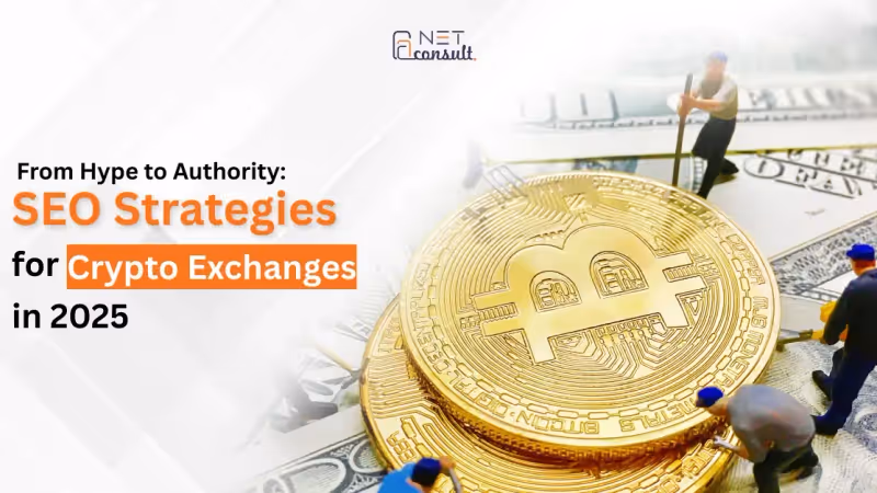 From Hype to Authority: SEO Strategies for Crypto Exchanges in 2026