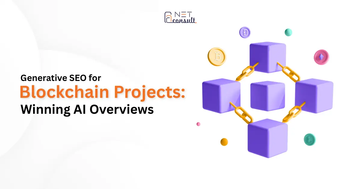 Generative SEO for Blockchain Projects: Winning AI Overviews 